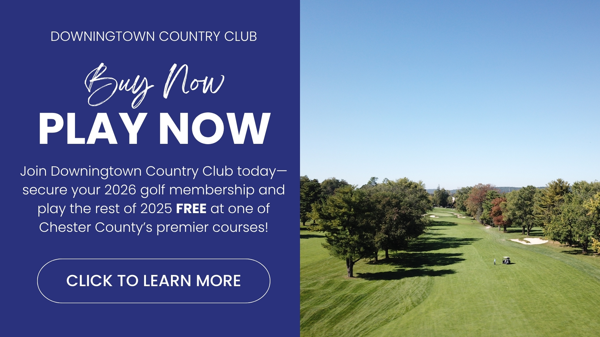 Downingtown Buy Now, Play Now