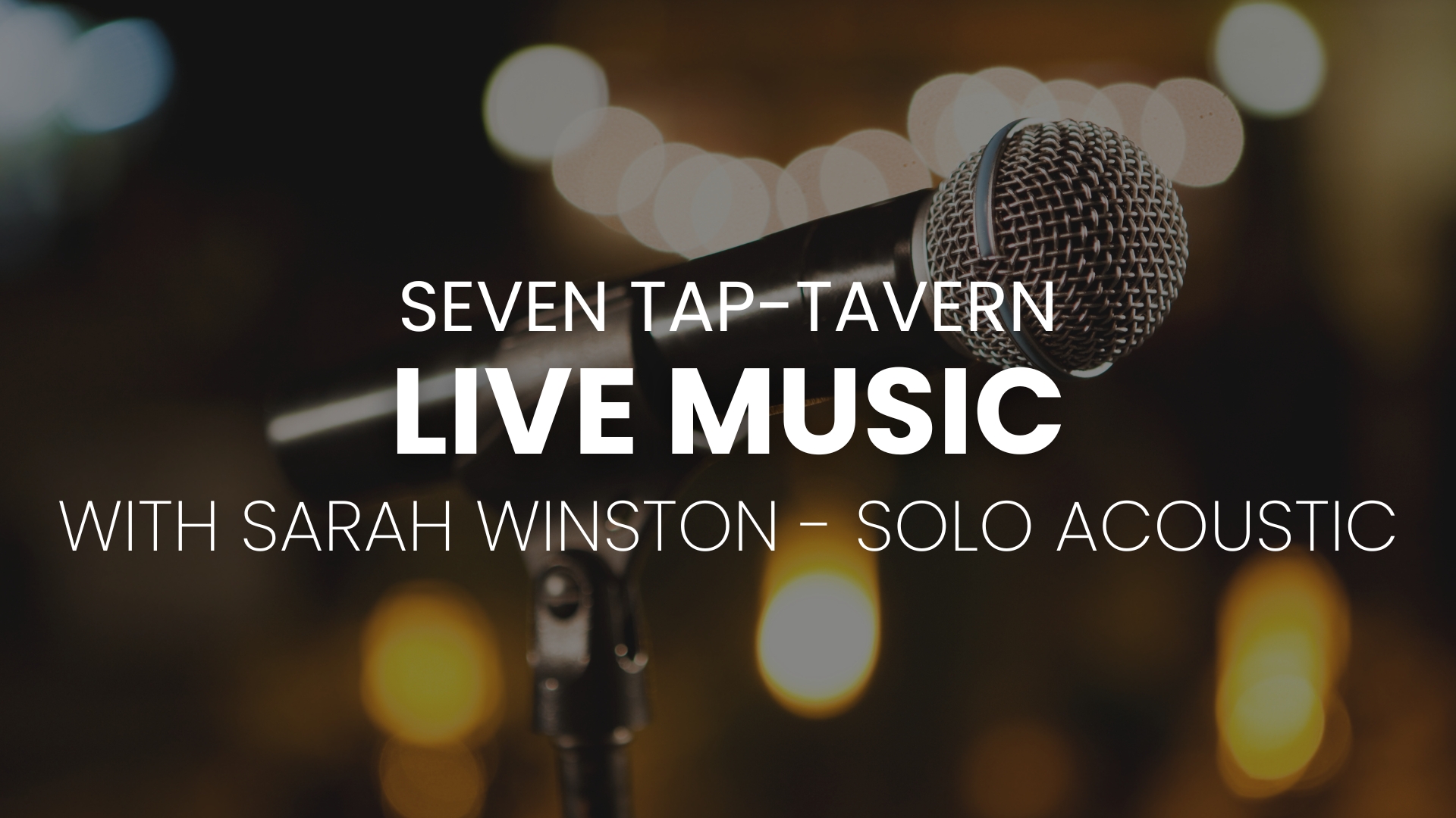 Live Music with Sarah Winston at Downingtown's Seven Tap-Tavern