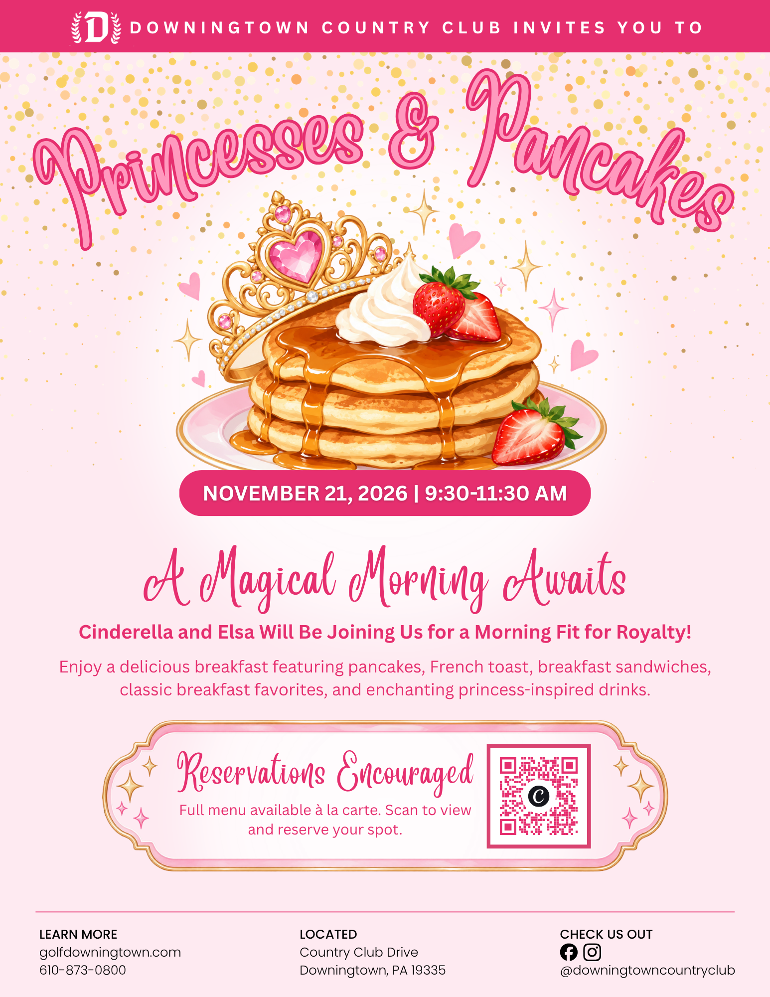 Princesses & Pancakes breakfast flyer at Downingtown Country Club, November 21, 2026, 9:30–11:30 AM, with Cinderella and Elsa
